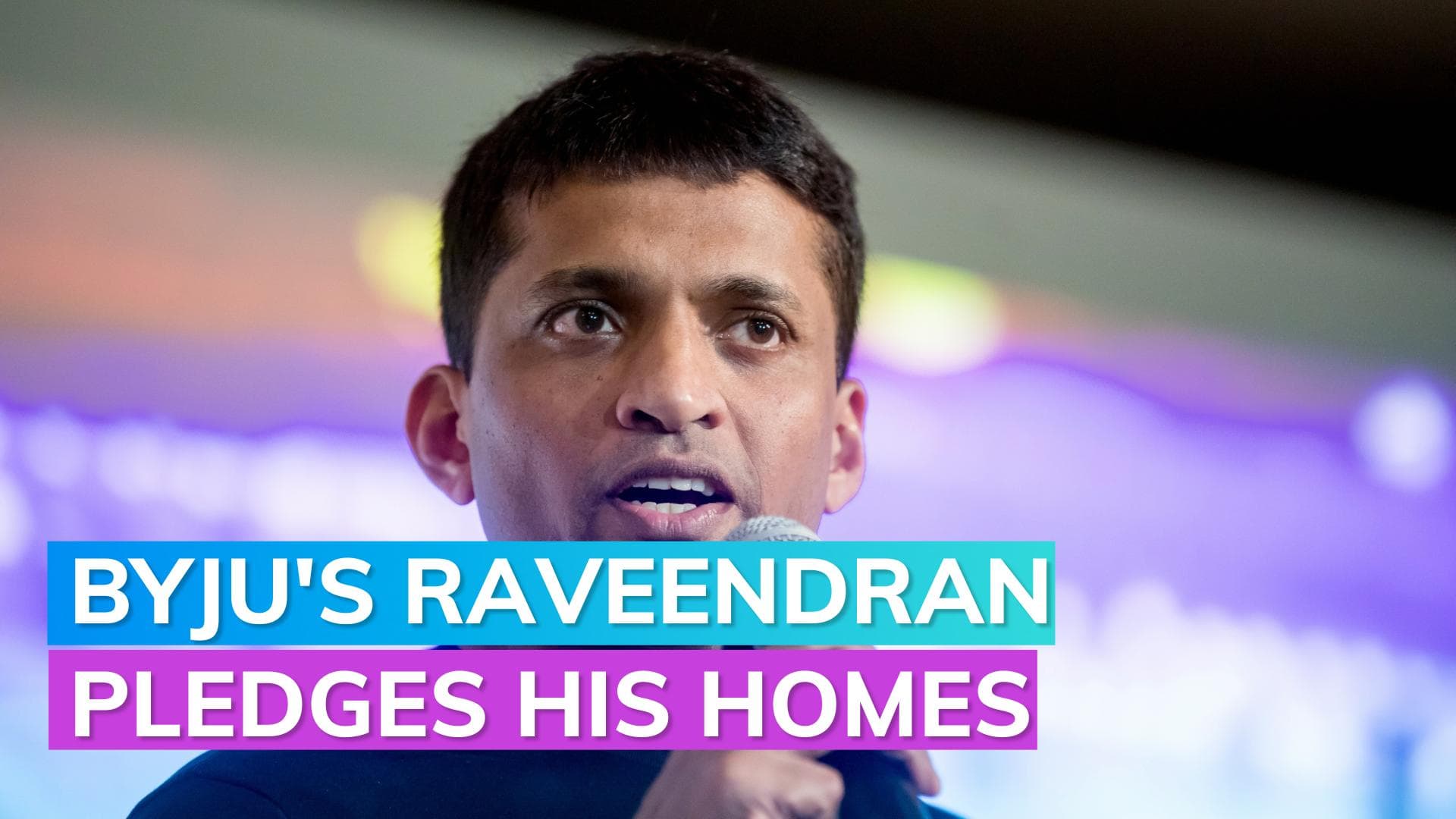 Byju's founder Raveendran pledges his homes to pay staff salaries: Report