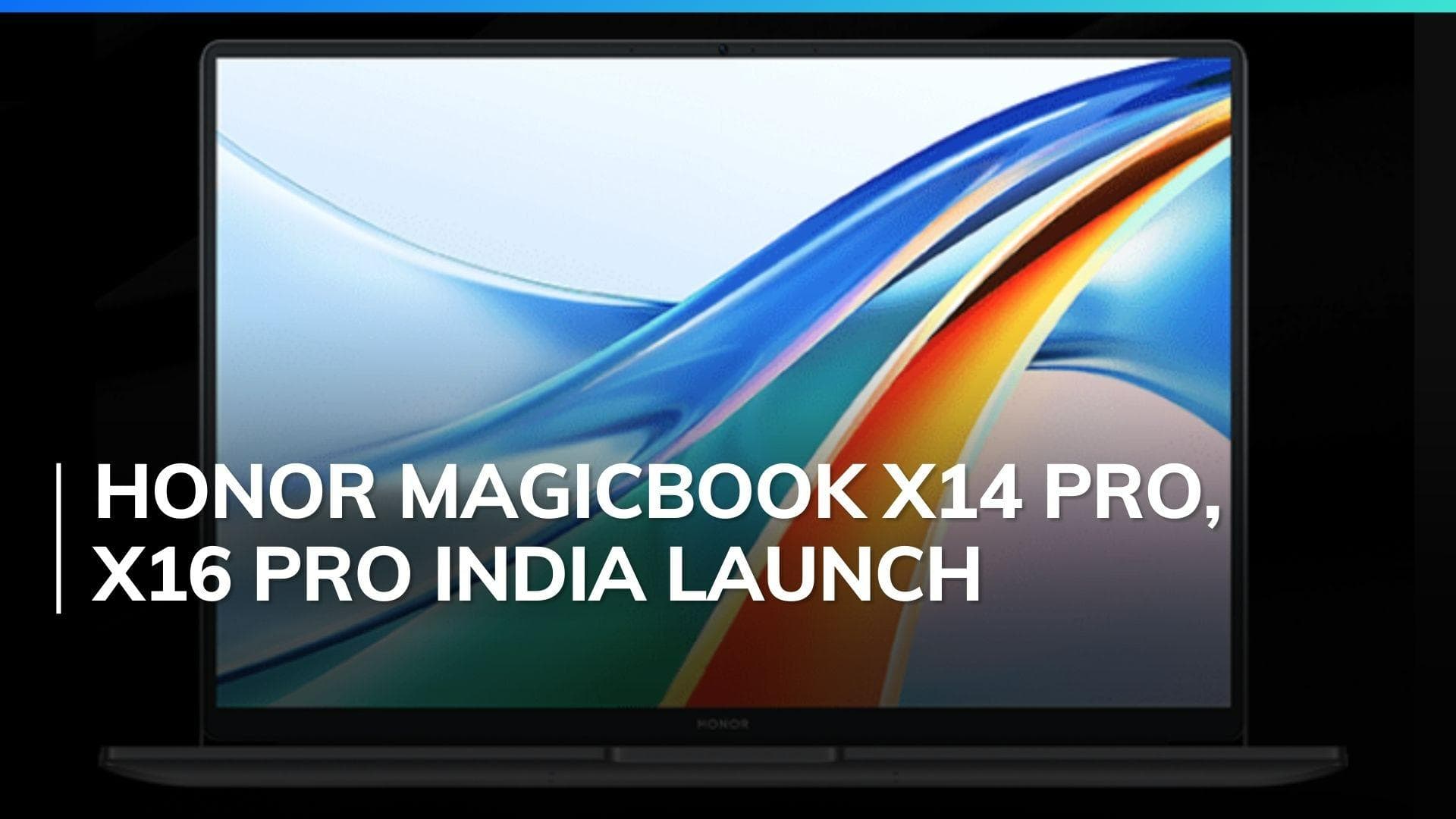 Honor MagicBook X14 Pro, X16 Pro India launch details out- Check specs, prices, availability and more!
