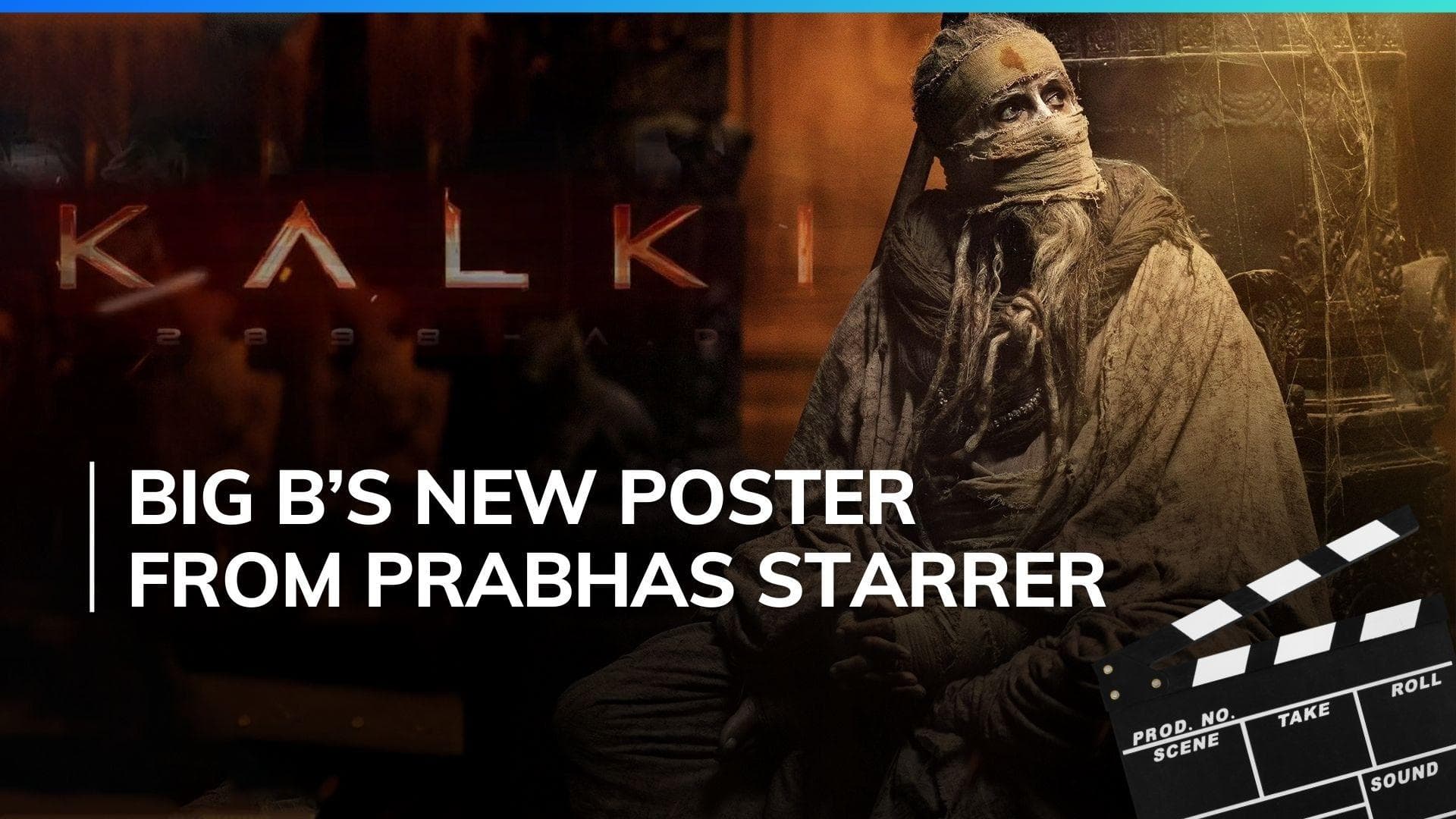 ‘Kalki 2898 AD’: Makers reveal new posters featuring Amitabh Bachchan, tease a big surprise 