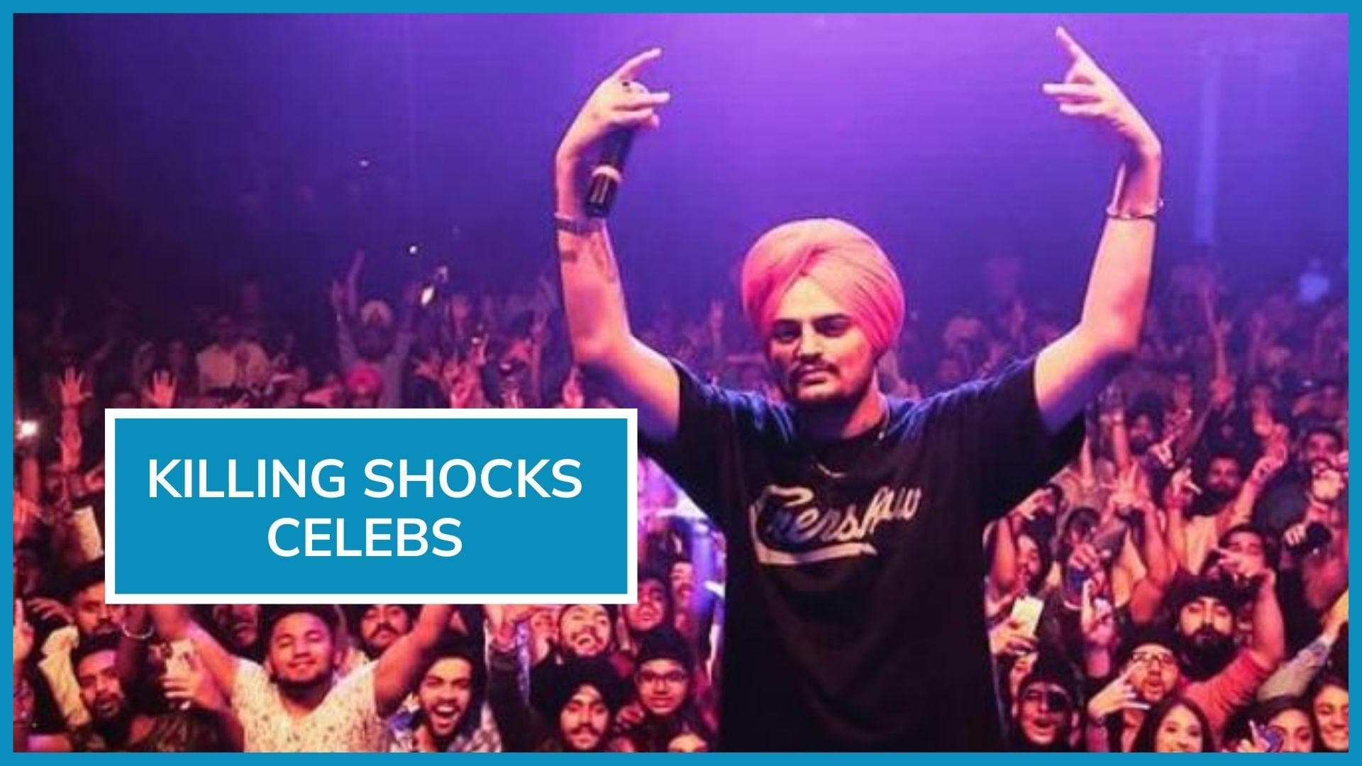 Sidhu Moose Wala shot dead: celebs mourn singer's death, pay tributes