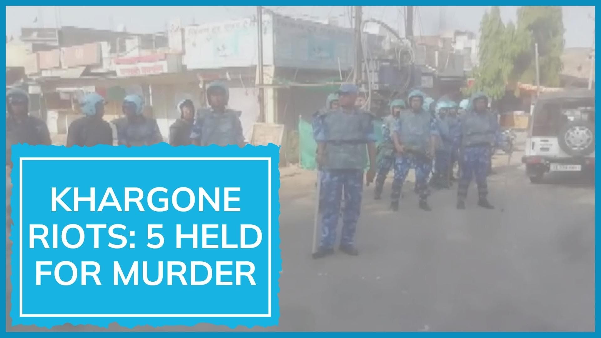 Ram Navami clashes: 5 arrested for murder in MP's Khargone