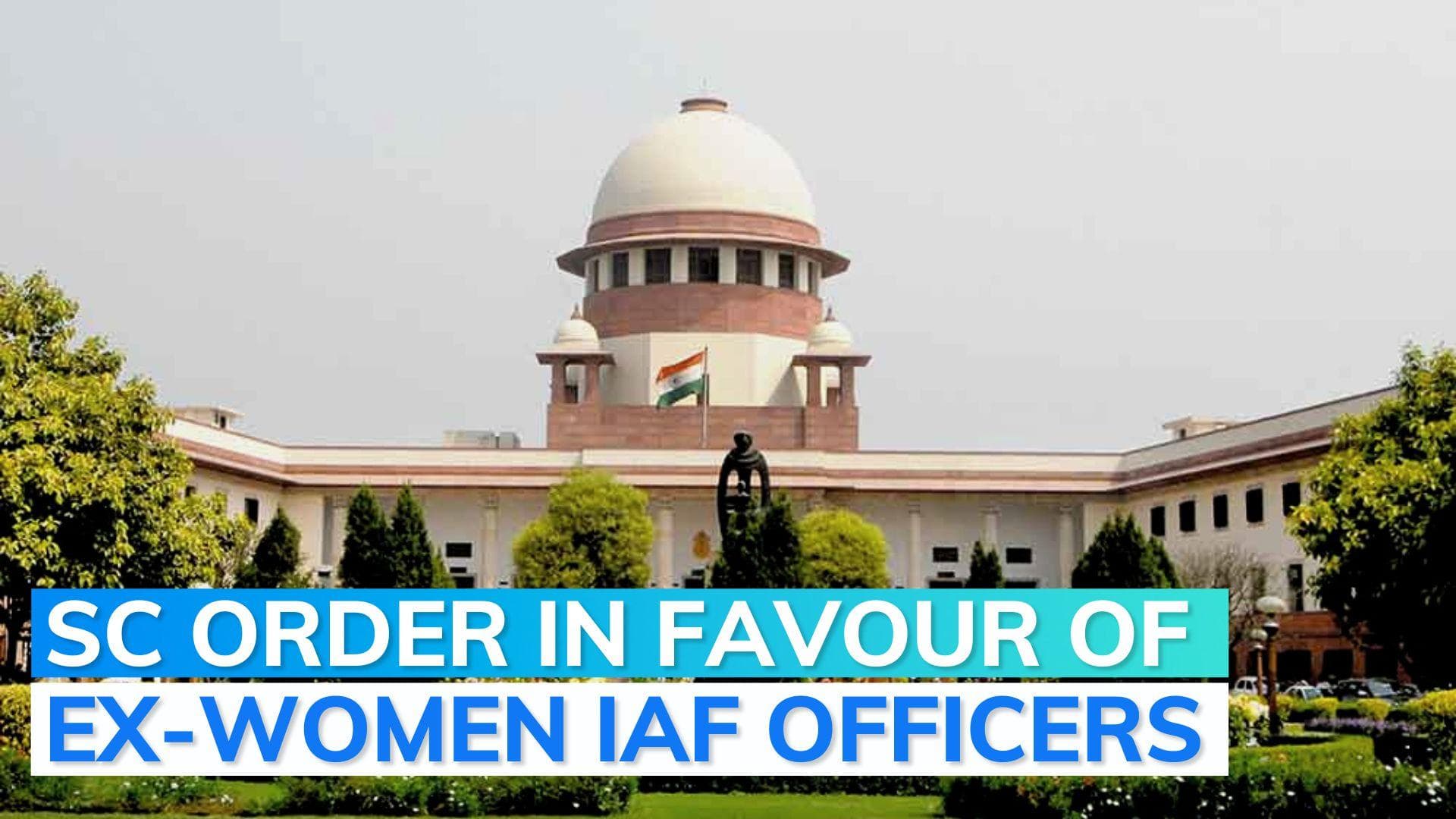 Victory for 32 former women officers, SC asks IAF to consider paying full pension