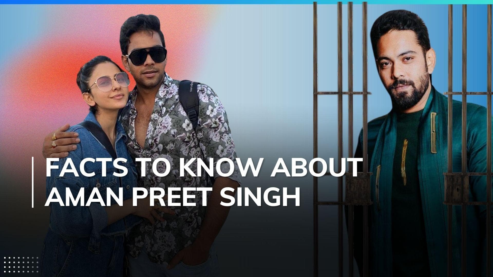 Rakul Preet Singh's brother Aman arrested in drugs case: Details about his business and lifestyle