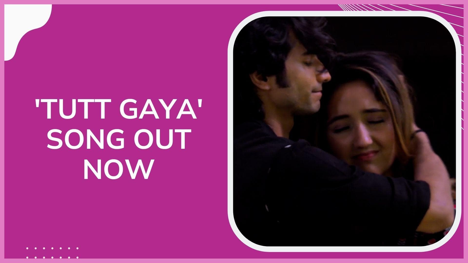 Shantanu Maheshwari and Ashnoor Kaur's romantic track is all about love, heartbreak & a lot more