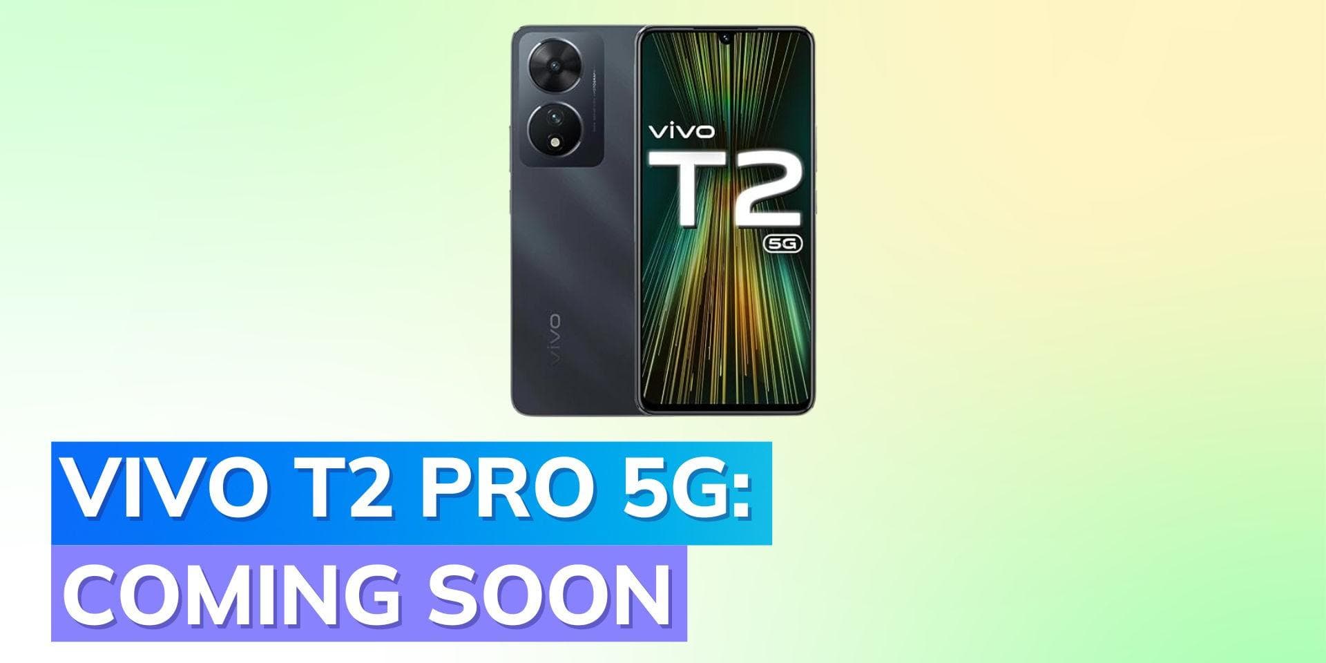 Vivo T2 Pro 5G India launch confirmed for September 22: Check price, specs, availability 