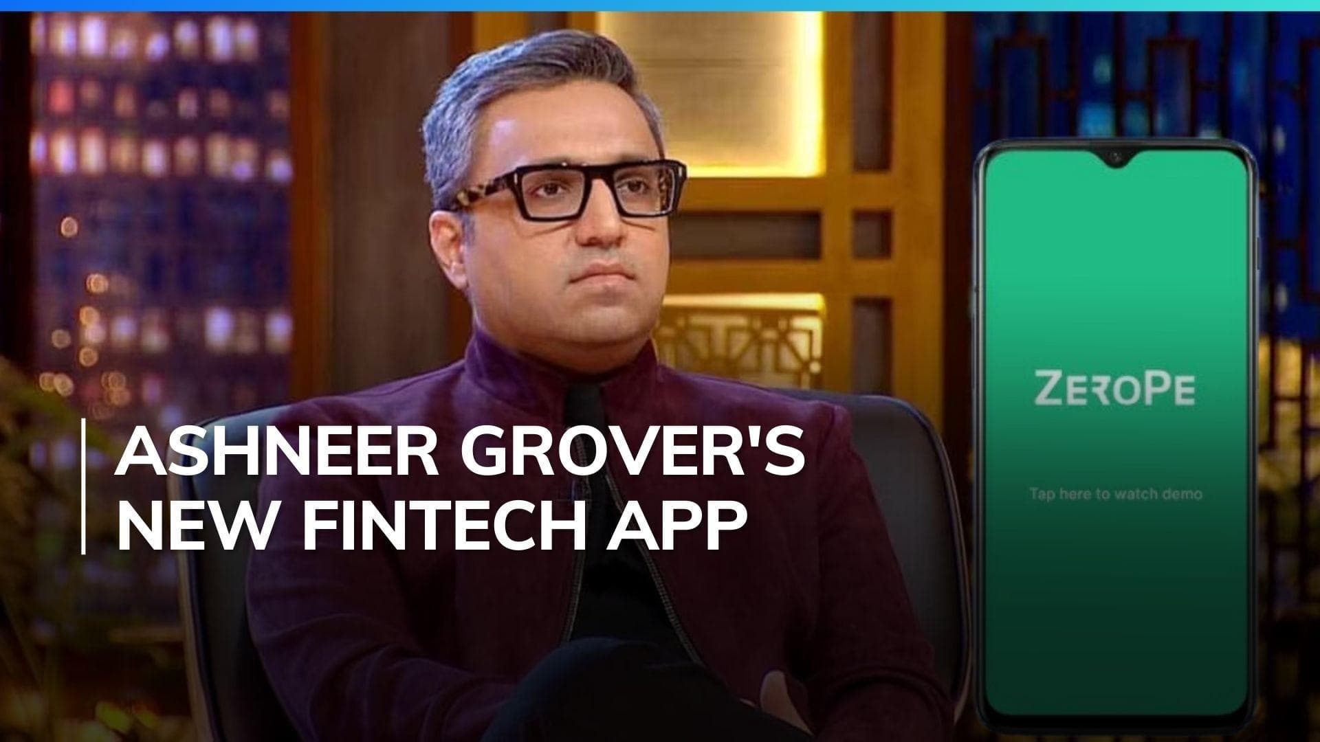 Ashneer Grover set to launch ZeroPe to offer instant pre-approved medical loans