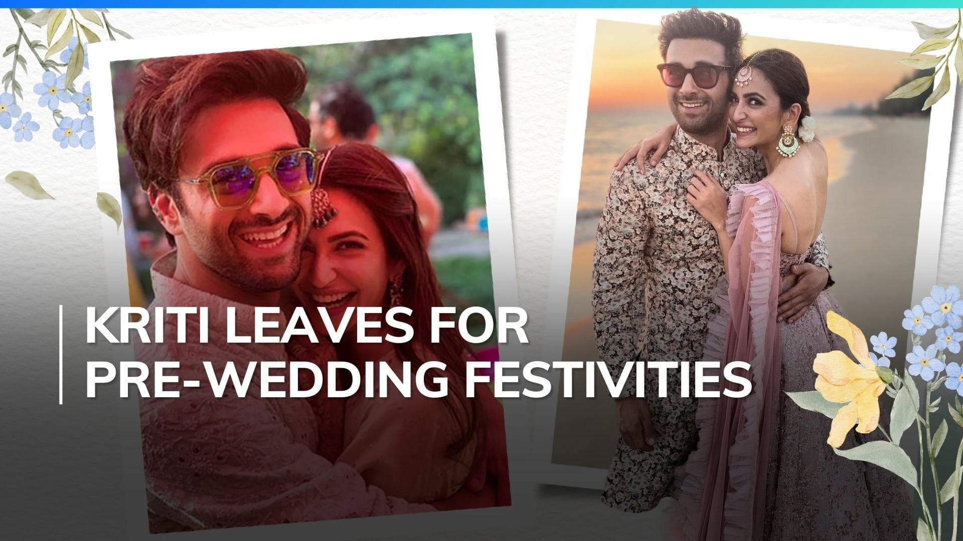 Kriti Kharbanda jets off for pre-wedding festivities; wedding venue details revealed