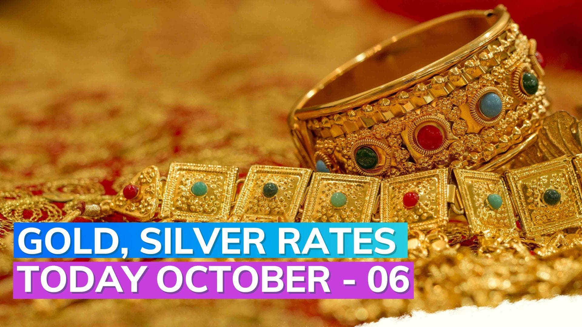 Gold, Silver Rates today October 06, 2023: Check Prices in Mumbai, Delhi, Chennai, Kolkata