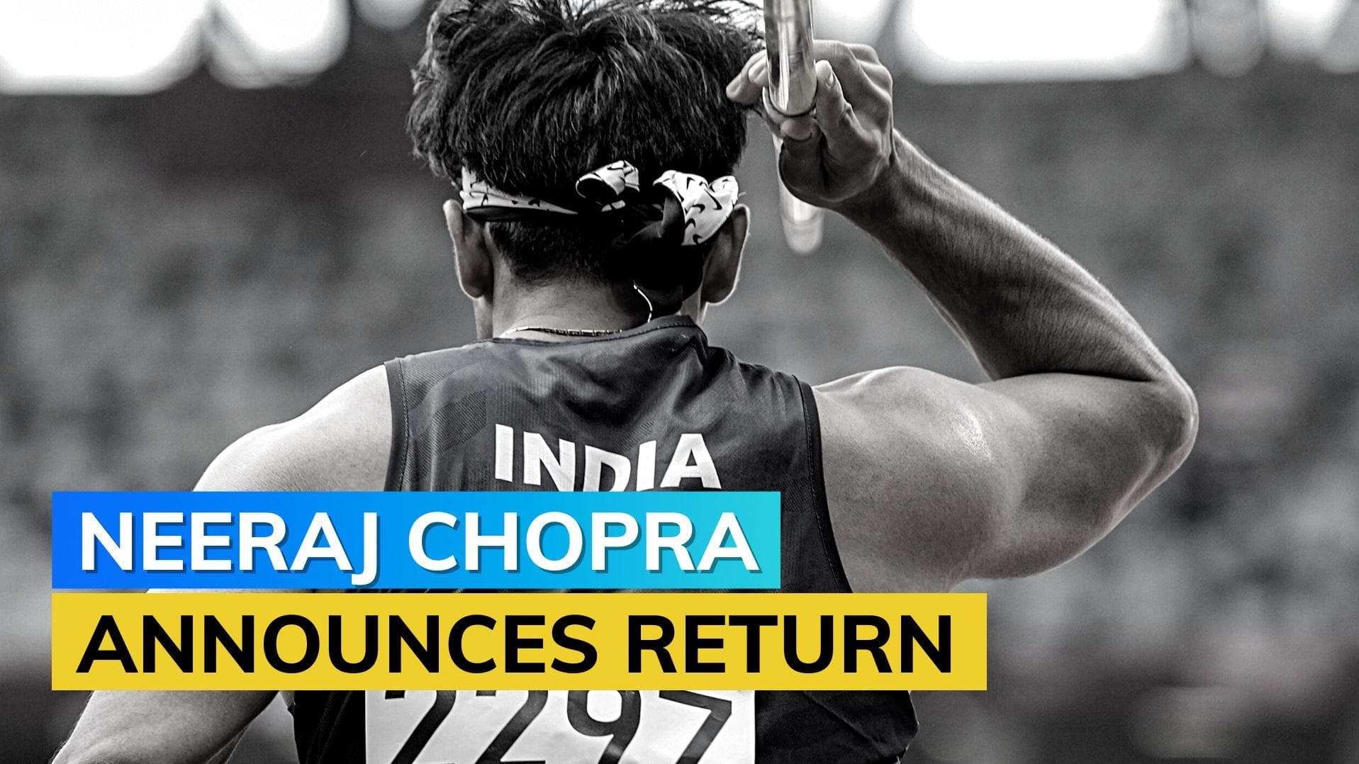 'Feeling strong and ready' - Neeraj Chopra confirms participation in Lausanne Diamond League