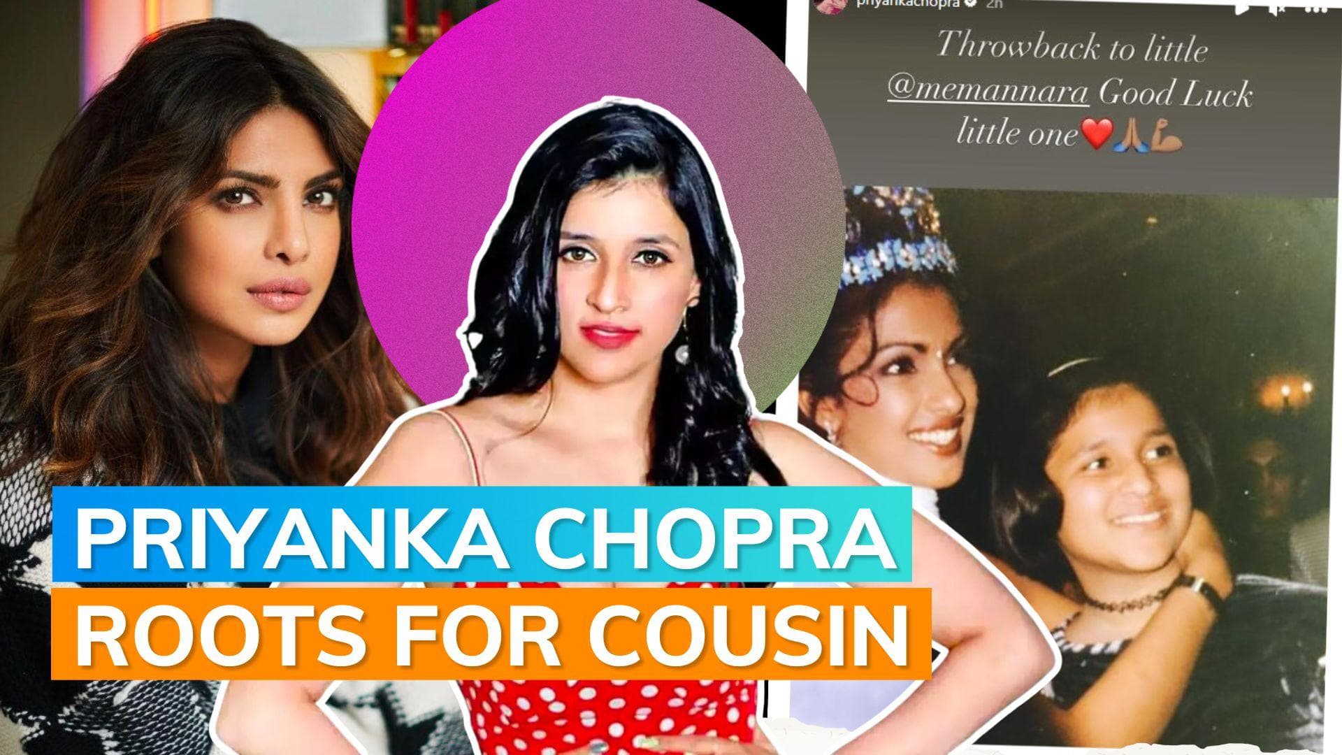 Priyanka Chopra gives a shoutout to cousin Mannara as she navigates her way in ‘Bigg Boss 17’