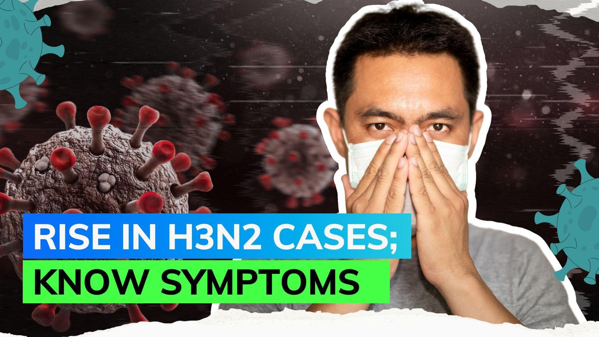 H3N2 virus: High fever and cough are major symptoms; know all about it
