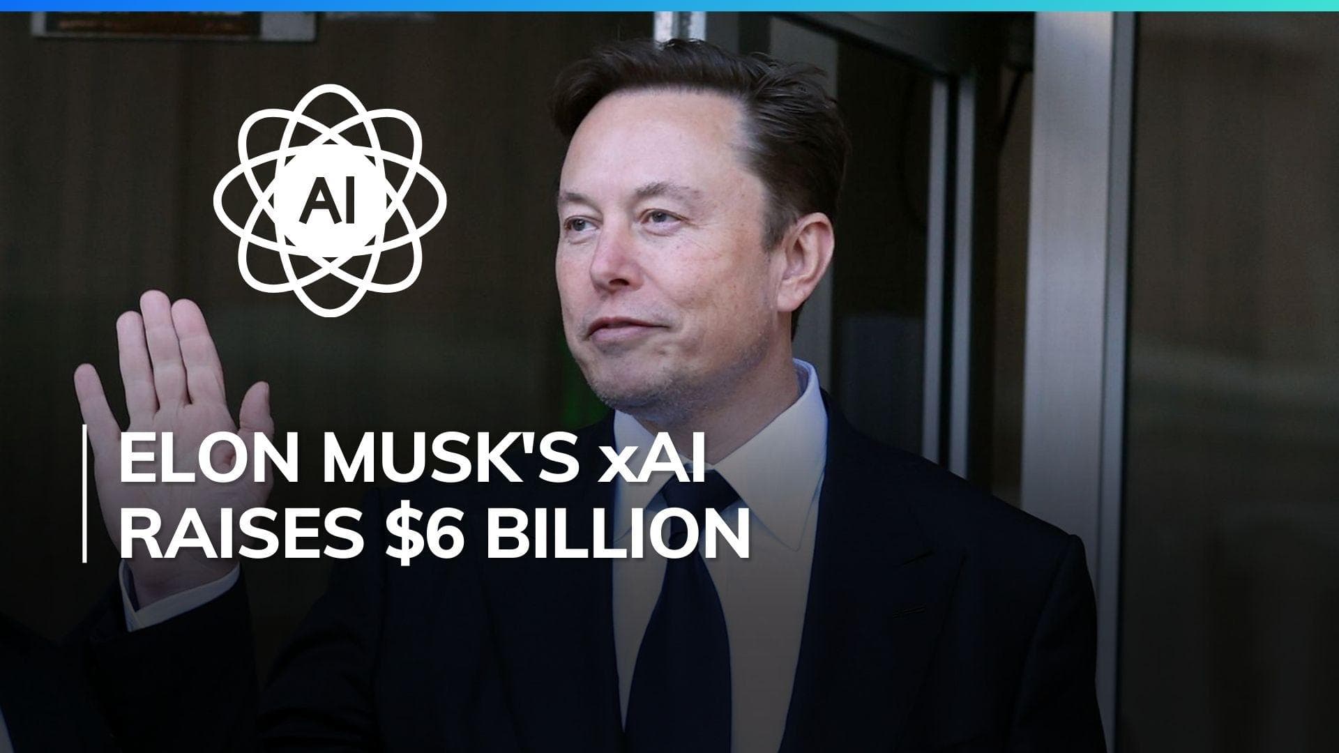 Elon Musk's xAI secures $6 billion in series B funding round
