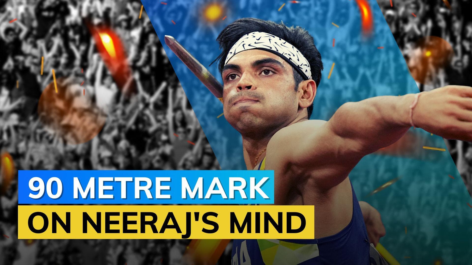 'I want to cross the 90 metre mark': Neeraj Chopra ahead of Commonwealth Games 2022