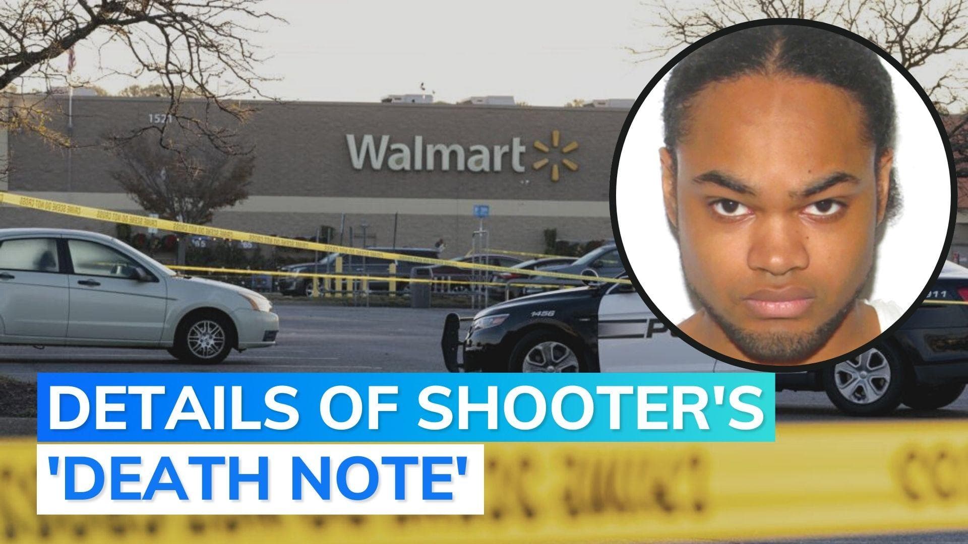 Walmart shooter left 'death note,' bought gun day of killing