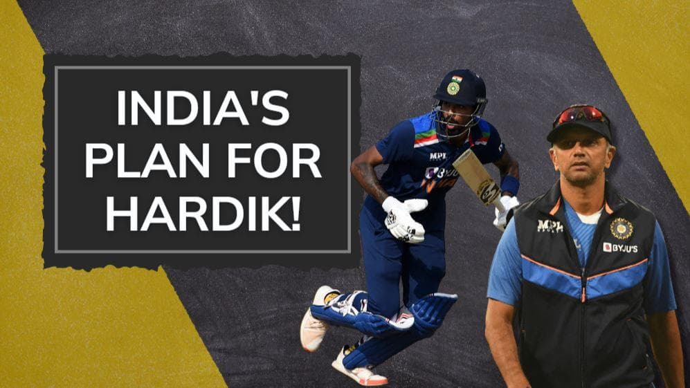 India need Hardik the all-rounder; Karthik to play finisher's role - Rahul Dravid