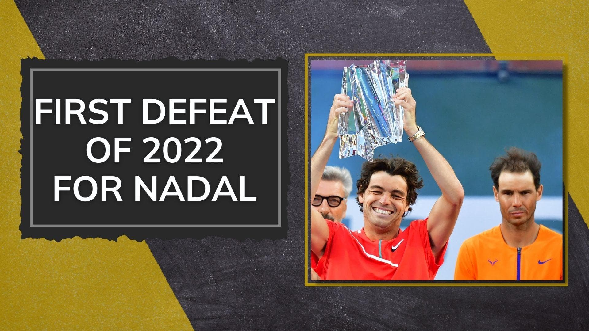 Indian Wells Masters: Rafael Nadal's first defeat of 2022, loses in the final