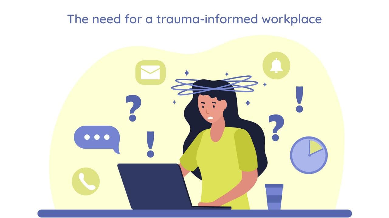 Future of work? It’s not remote or hybrid but ‘trauma-informed.’ Here’s why