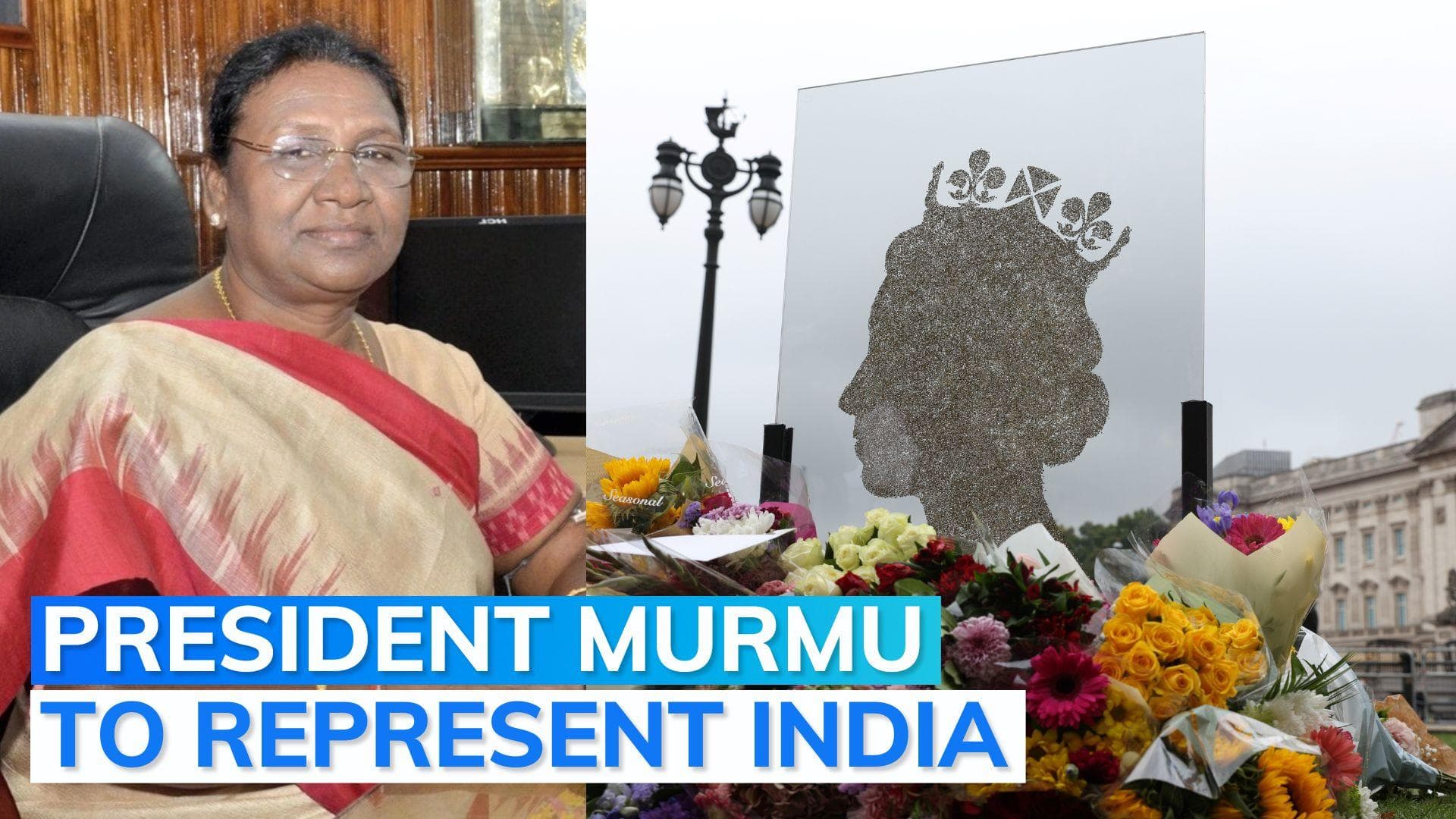 President Murmu to attend Queen Elizabeth's funeral in London