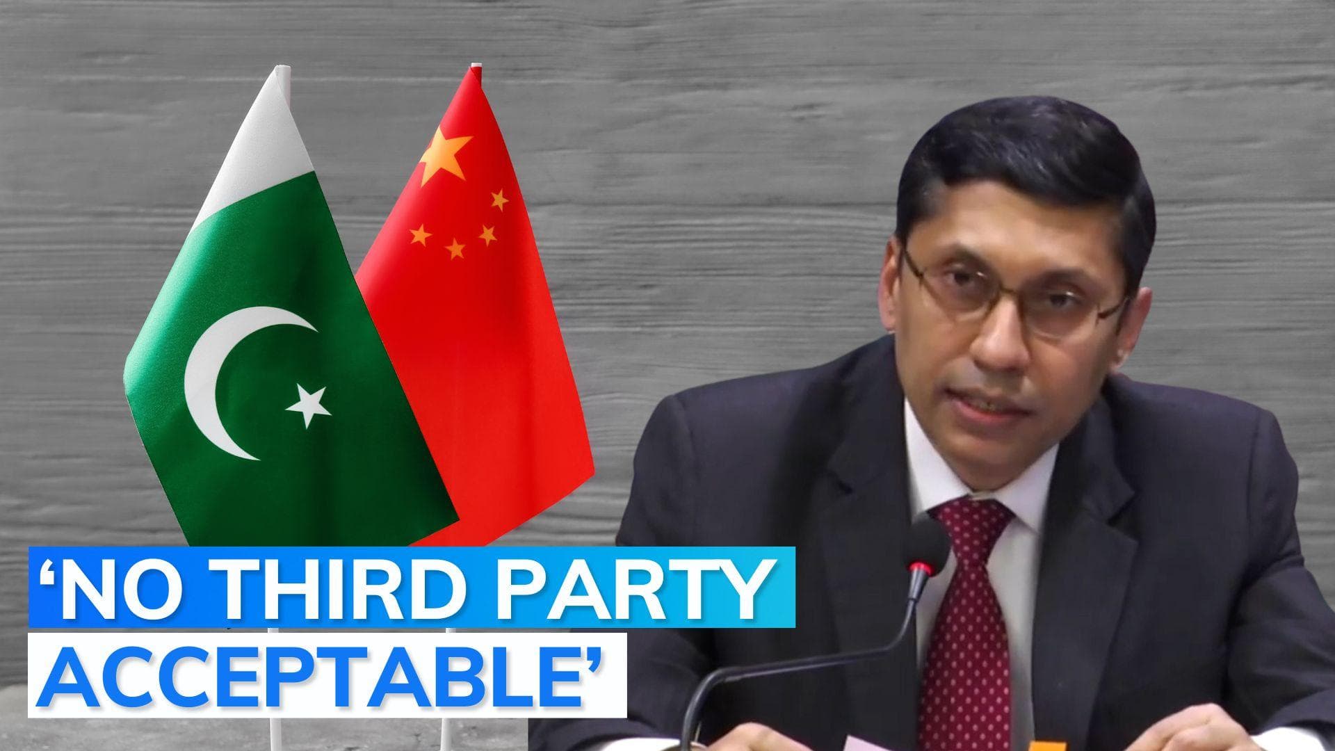 India slams Pakistan, China's attempt to involve 'interested' countries in CPEC projects