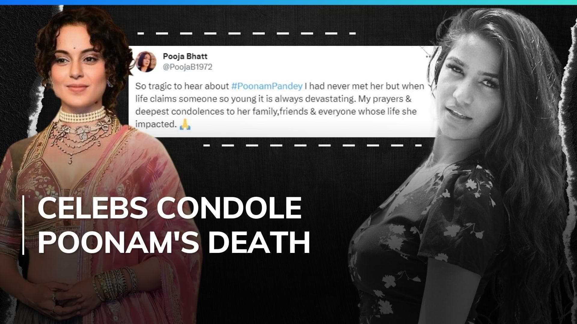 Poonam Pandey death: Kangana Ranaut, Munawar Faruqui and others mourn actor's death 