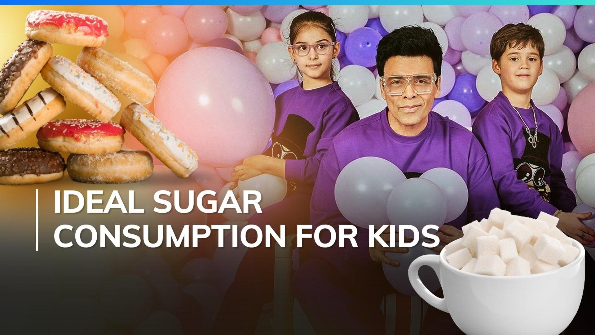 Karan Johar worried about son Yash's sugar consumption: Here is what ICMR guidelines say