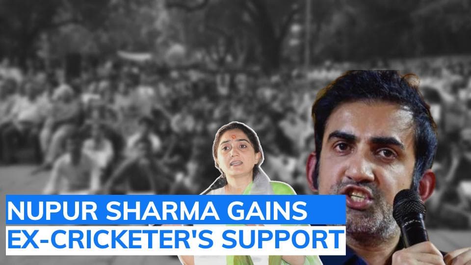 Prophet row: Gautam Gambhir comes out in support of suspended BJP leader Nupur Sharma