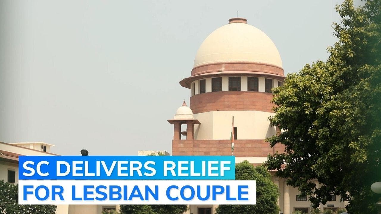 SC stays Kerala HC order asking lesbian woman to go for gender sensitisation counselling