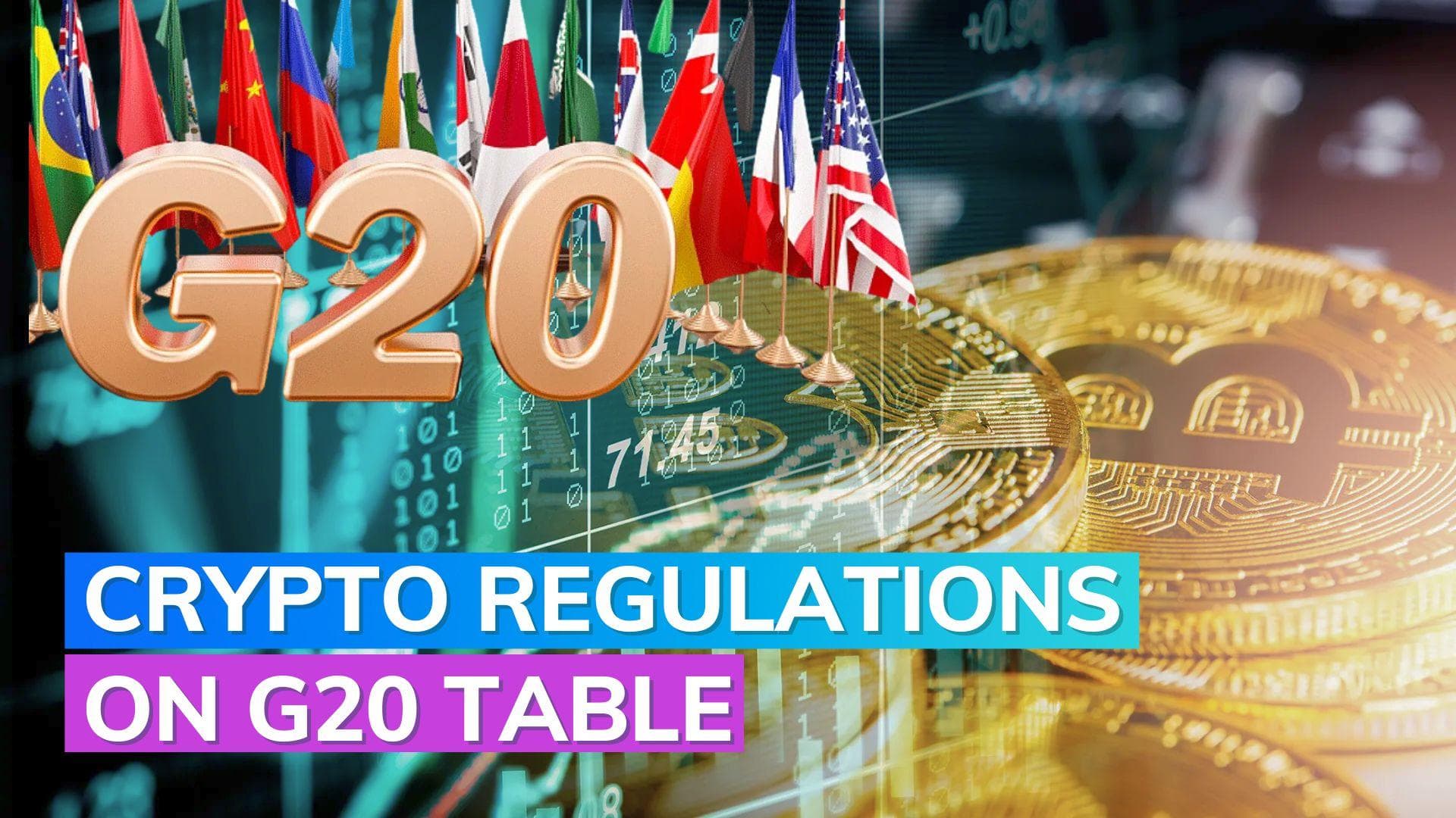 G20 Summit: Talks on cryptocurrencies, multilateral development banks reforms on agenda
