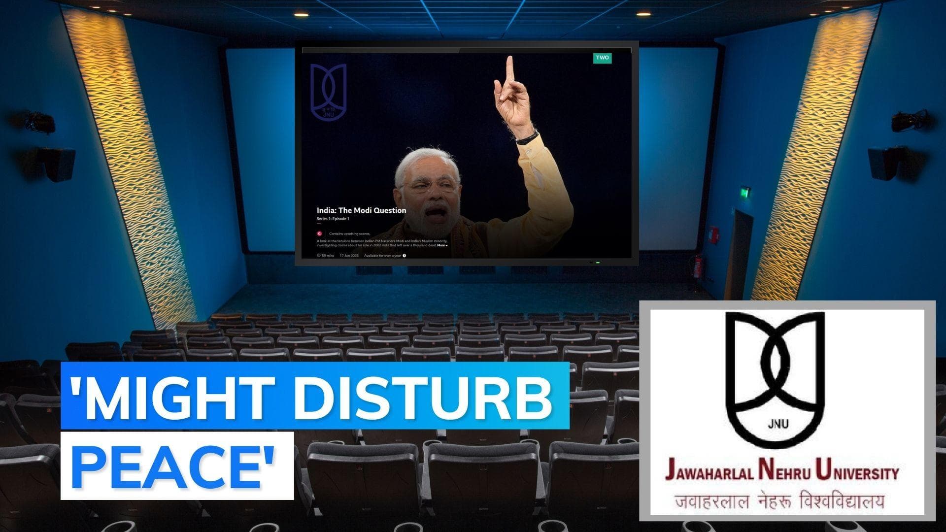 BBC documentary row: JNU admin issues 'advisory' to cancel screening or face 'strict disciplinary action'