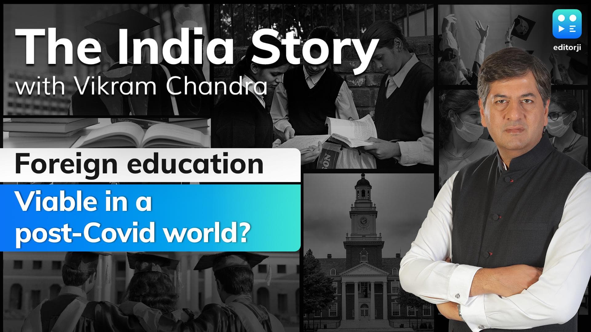 The India Story Episode 6 | Is foreign education viable in a post-Covid world?