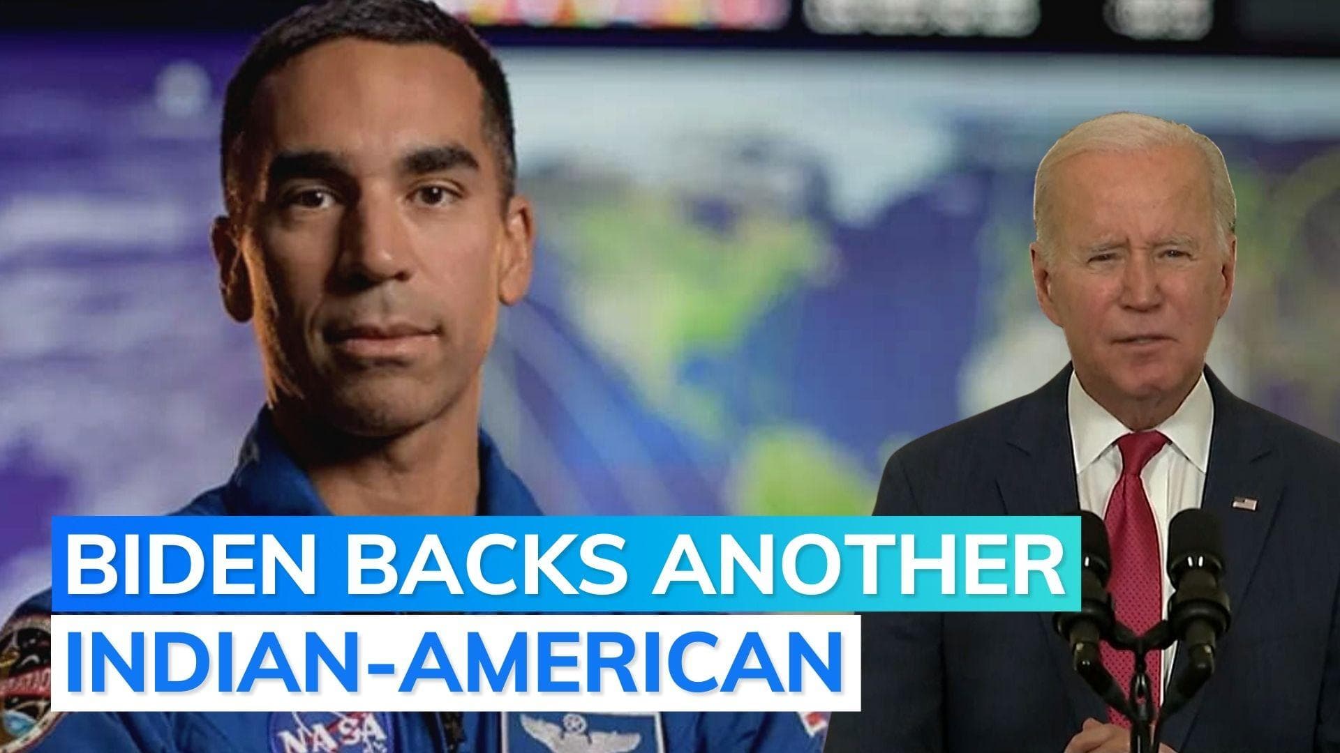 Joe Biden nominates Indian-American astronaut for Air Force brigadier general rank