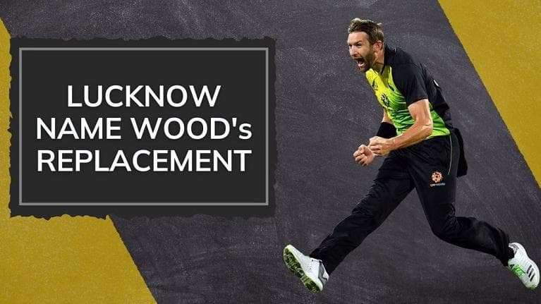 IPL 2022: Lucknow Super Giants brings former purple cap winner as Mark Wood's replacement