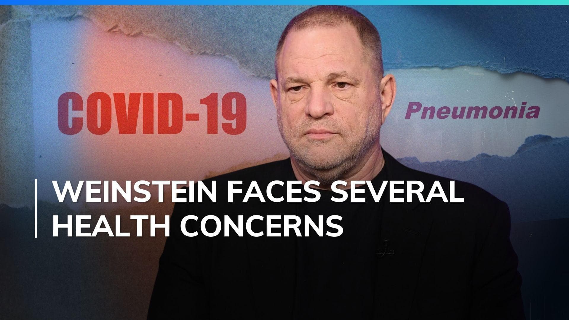 Harvey Weinstein hospitalised with COVID-19 and double pneumonia