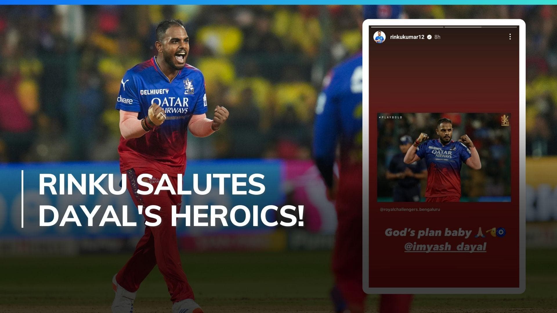 Rinku Singh posts heartfelt message for Yash Dayal after his last over heroics | IPL 2024, RCB vs CSK