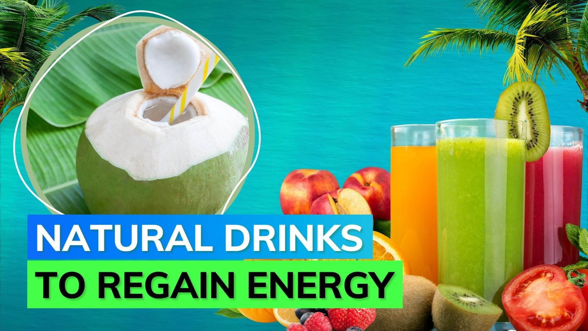 Natural Energy Drinks: Feel tired all the time? Drink these to regain your energy