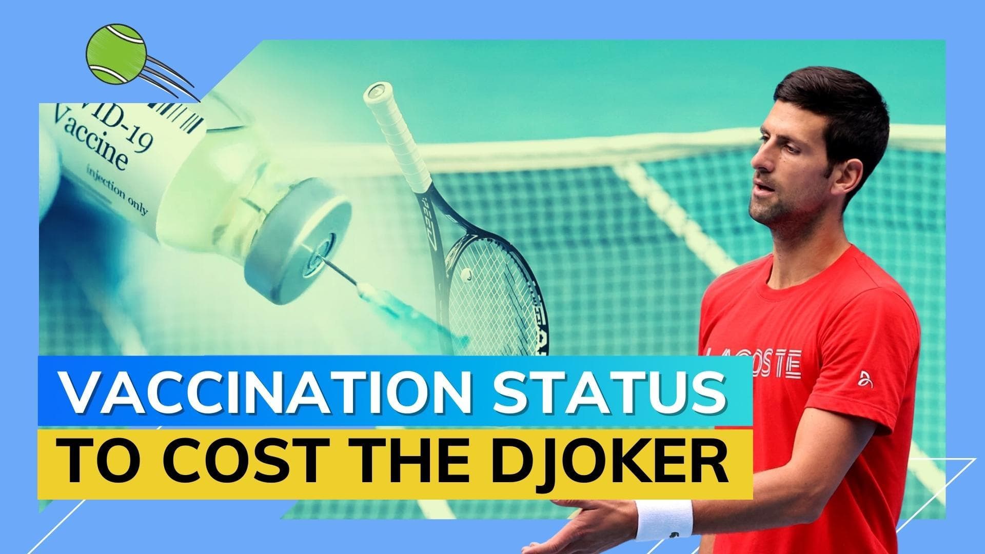 Novak Djokovic set to miss US Open over vaccination status