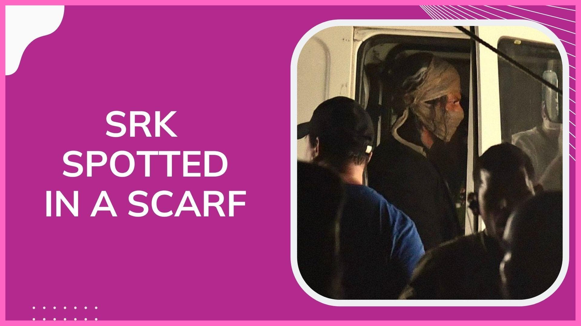 REVEALED: Reason why SRK is hiding his face behind the scarf