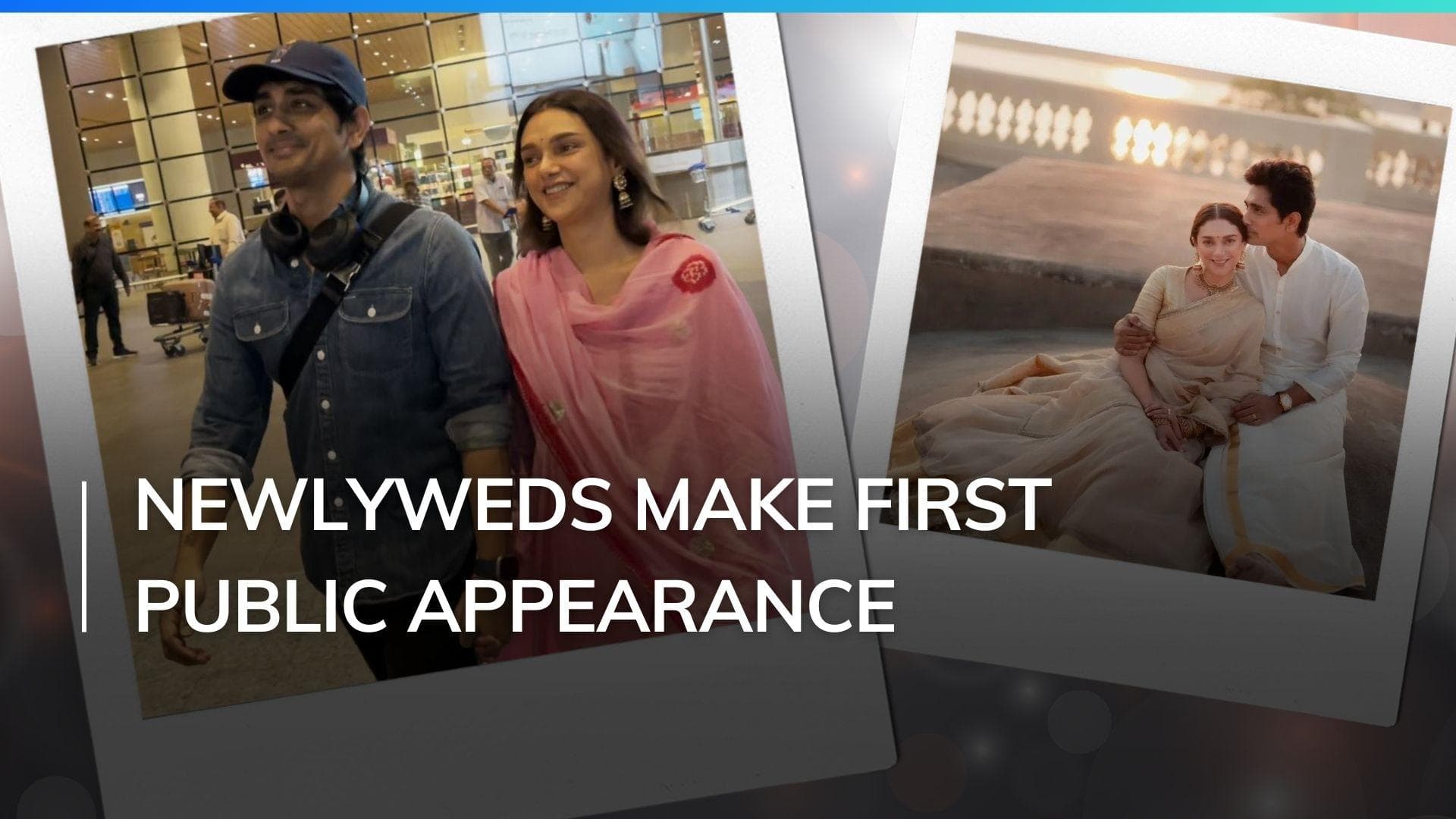 Aditi Rao Hydari and Siddharth make first appearance as married couple 