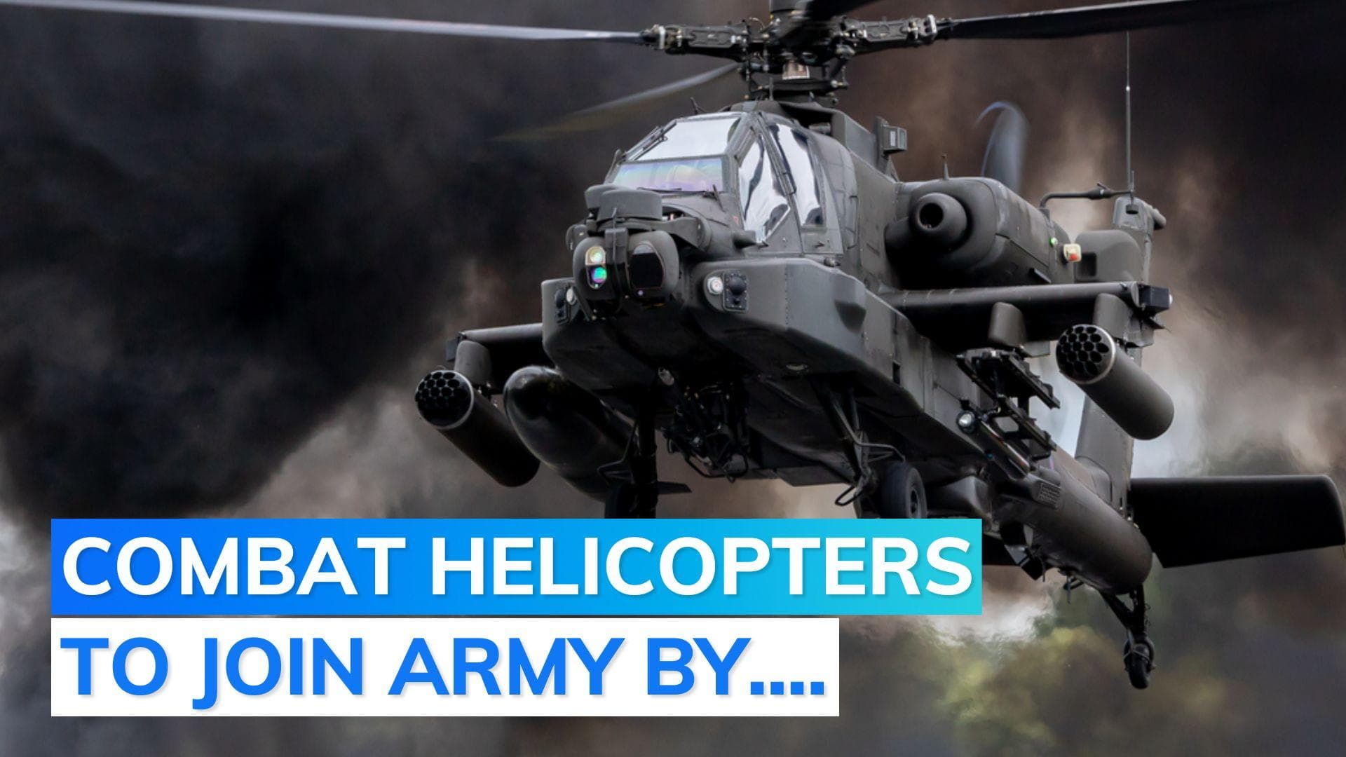 Boeing starts production of Apache helicopters for Indian Army