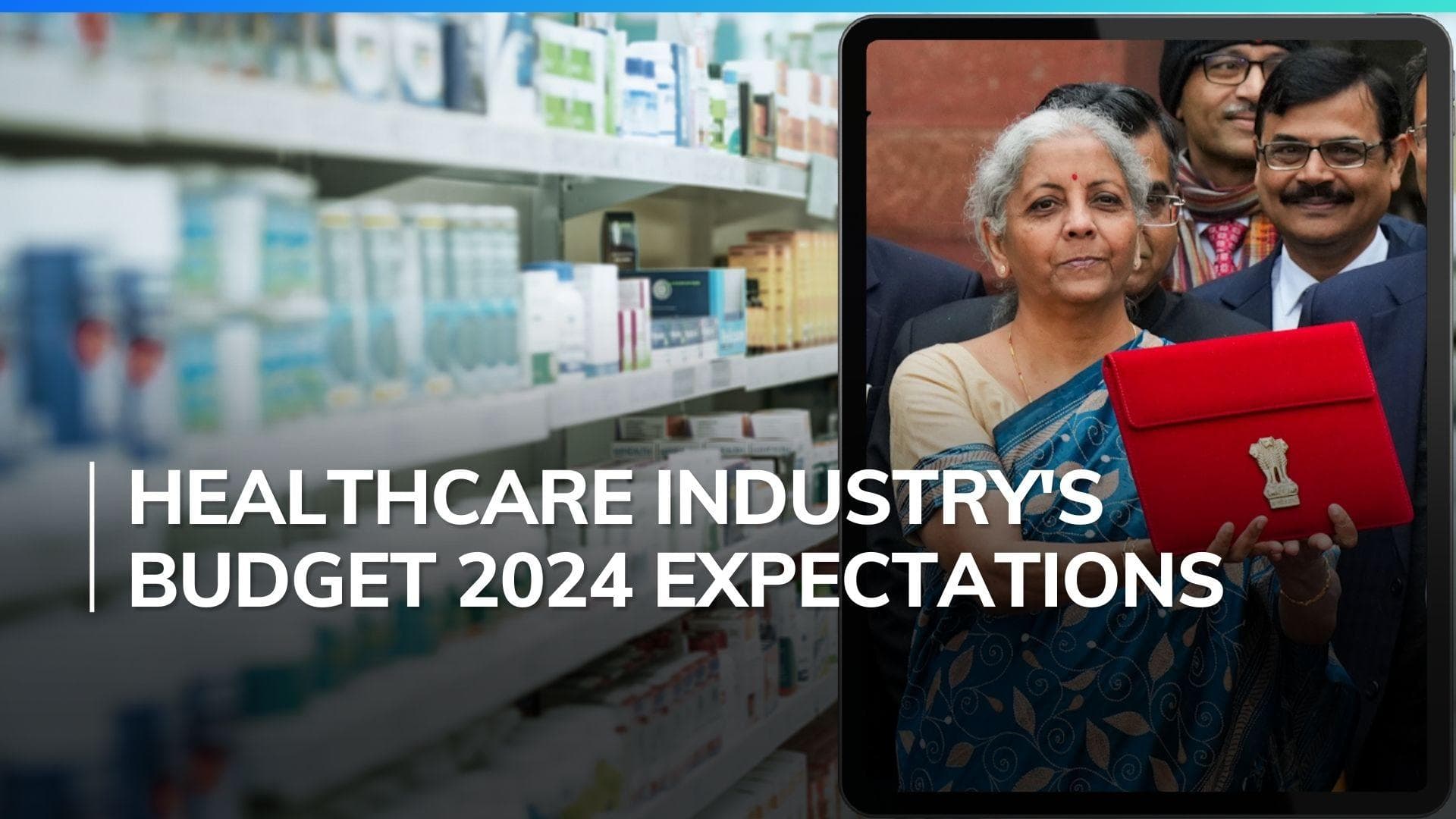 Budget 2024: Will medicine prices come down? Here are the expectations of the healthcare industry