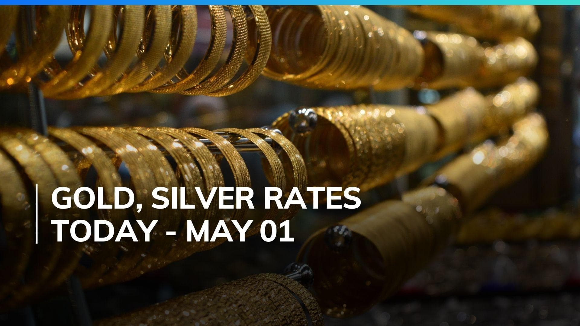 Gold, Silver Price Today May 01, 2024: Check Latest Rates in Mumbai, Delhi, Chennai, Bengaluru
