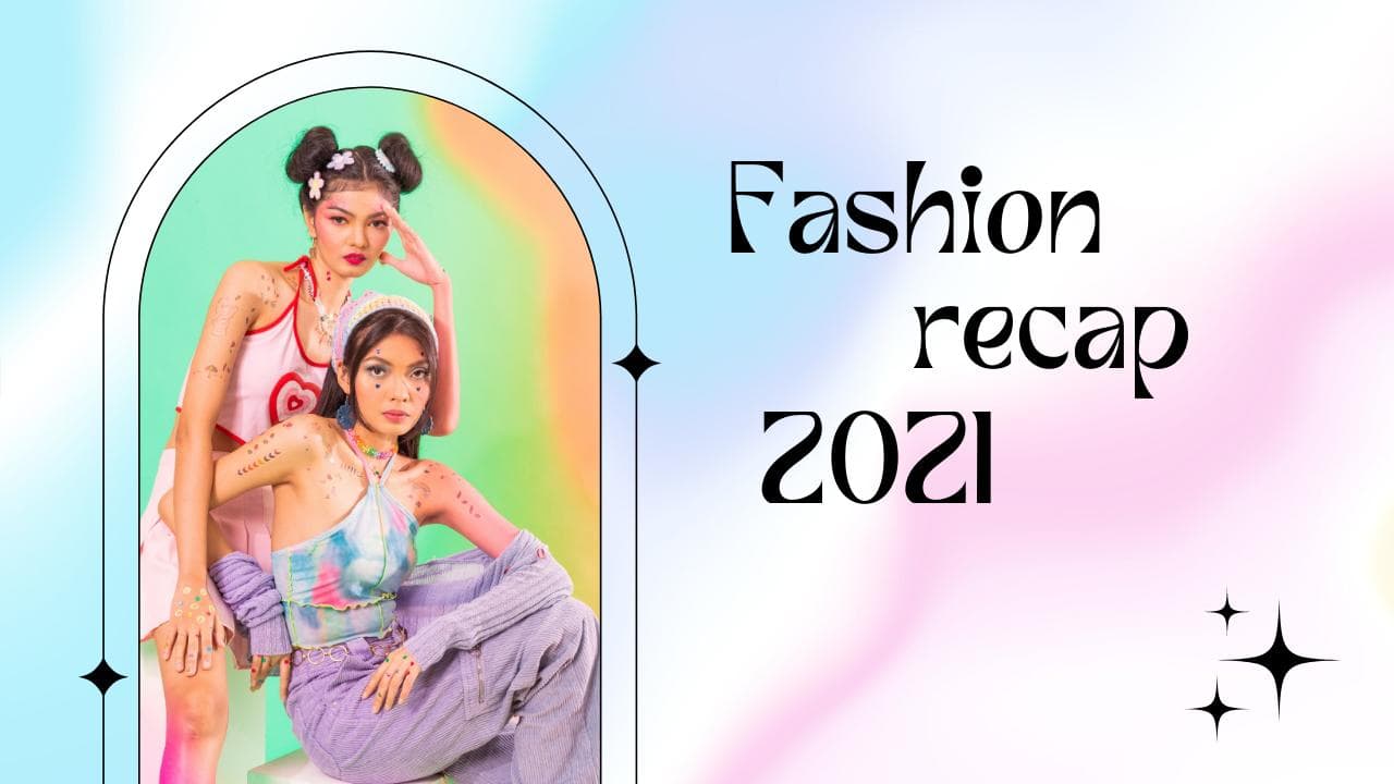 Year Ender 2021: वो टॉप फैशन ट्रेंड्स जो साल भर छाए रहे