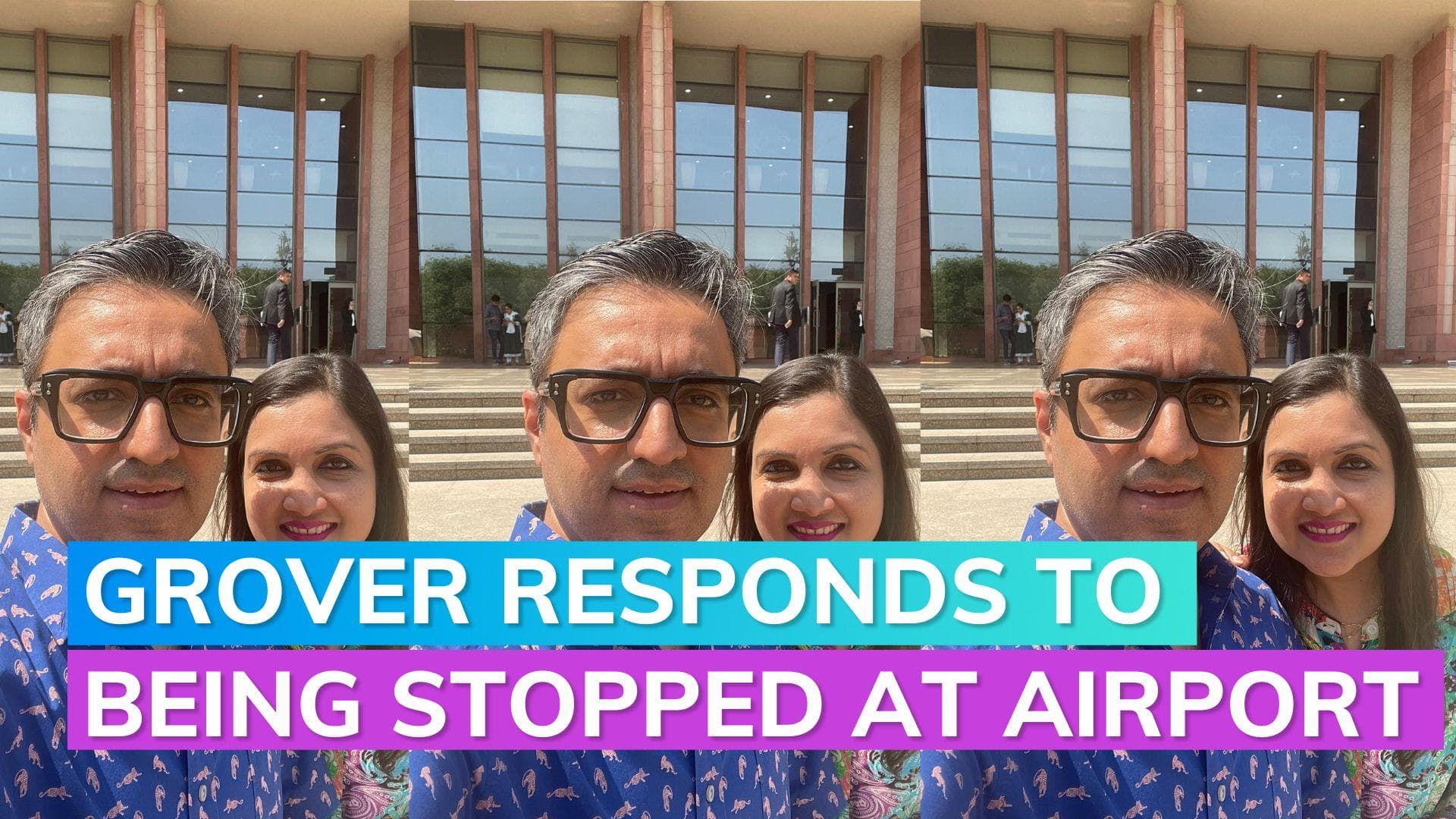BharatPe fraud case: Delhi airport stops Ashneer Grover and wife, Grover responds