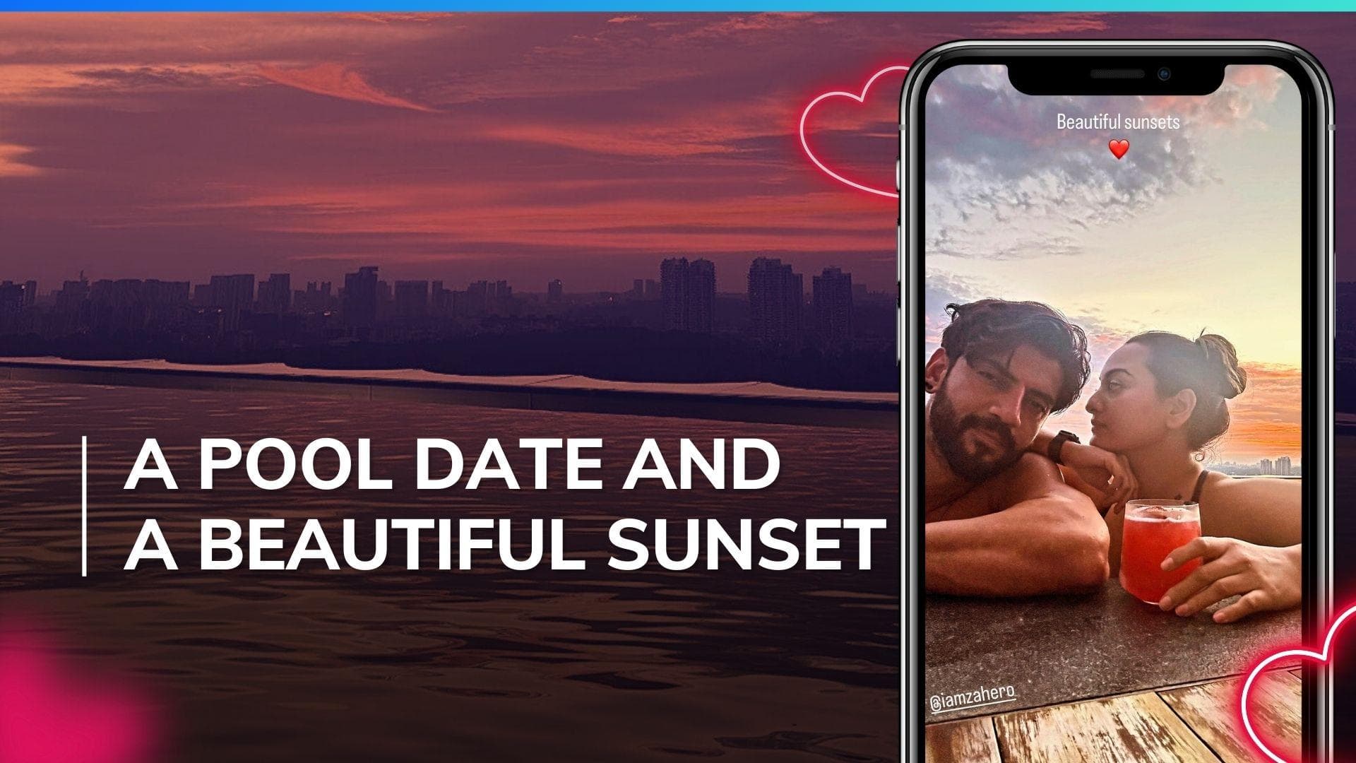 Sonakshi Sinha and Zaheer Iqbal share glimpses of their romantic date and it’s full of sunshine 