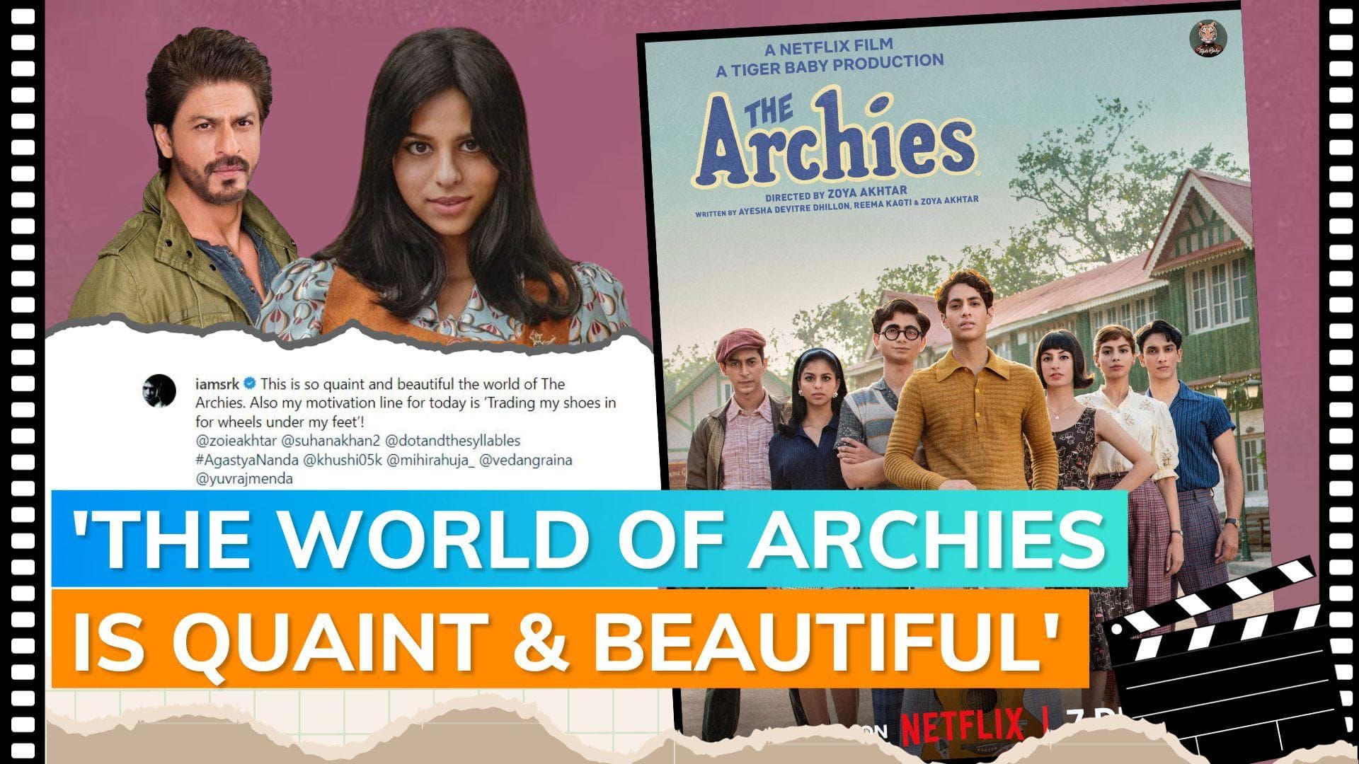 Shah Rukh Khan is all praise for daughter Suhana Khan's new song from 'The Archies'