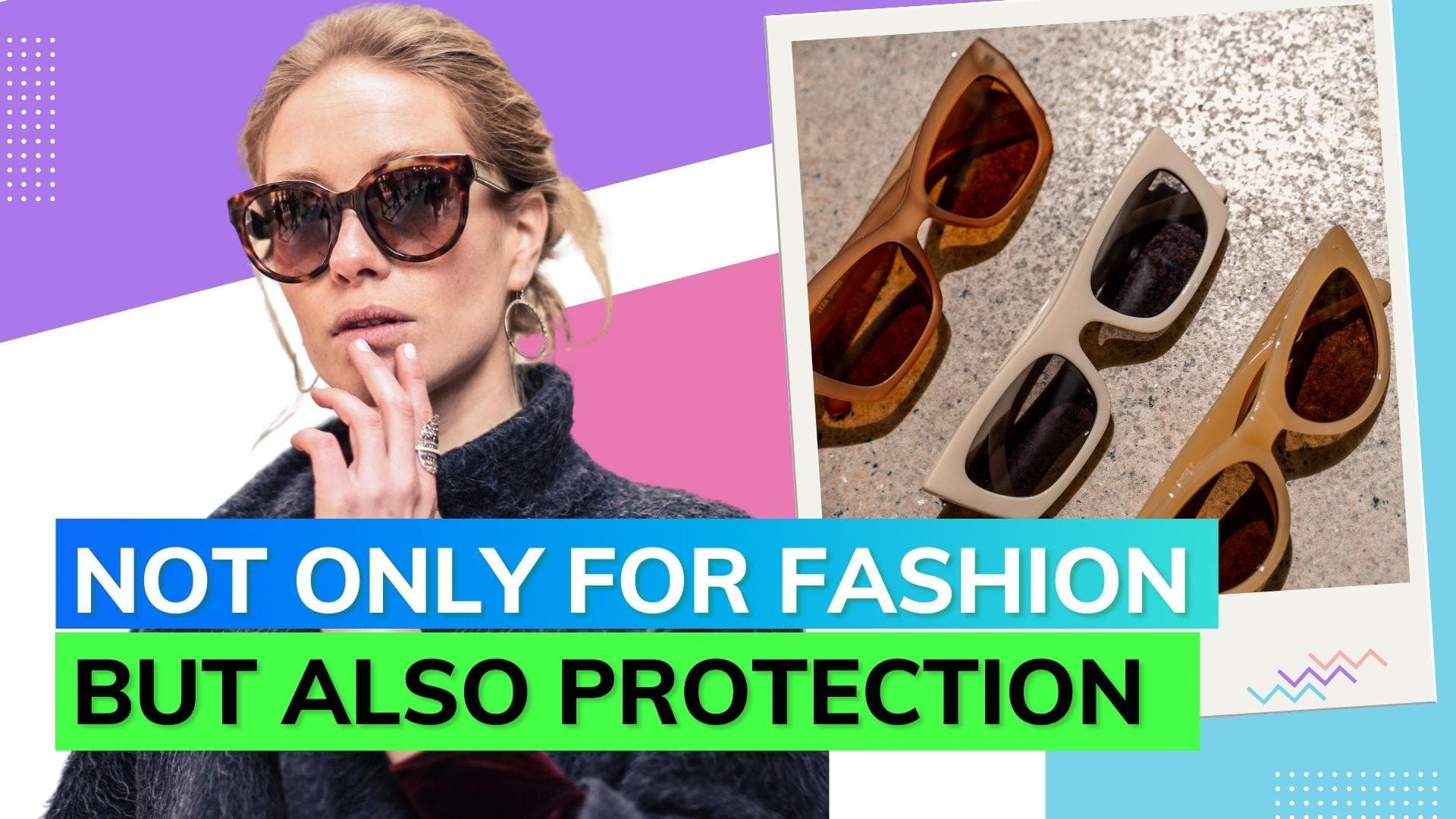  Besides fashion, here's why wearing sunglasses is important