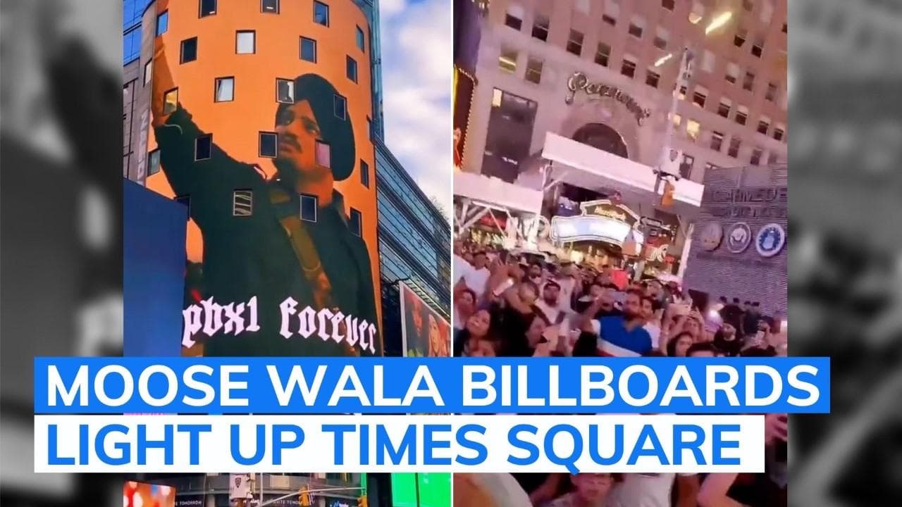 On camera: New York Time Square's heart-warming tribute to slain singer Sidhu Moose Wala