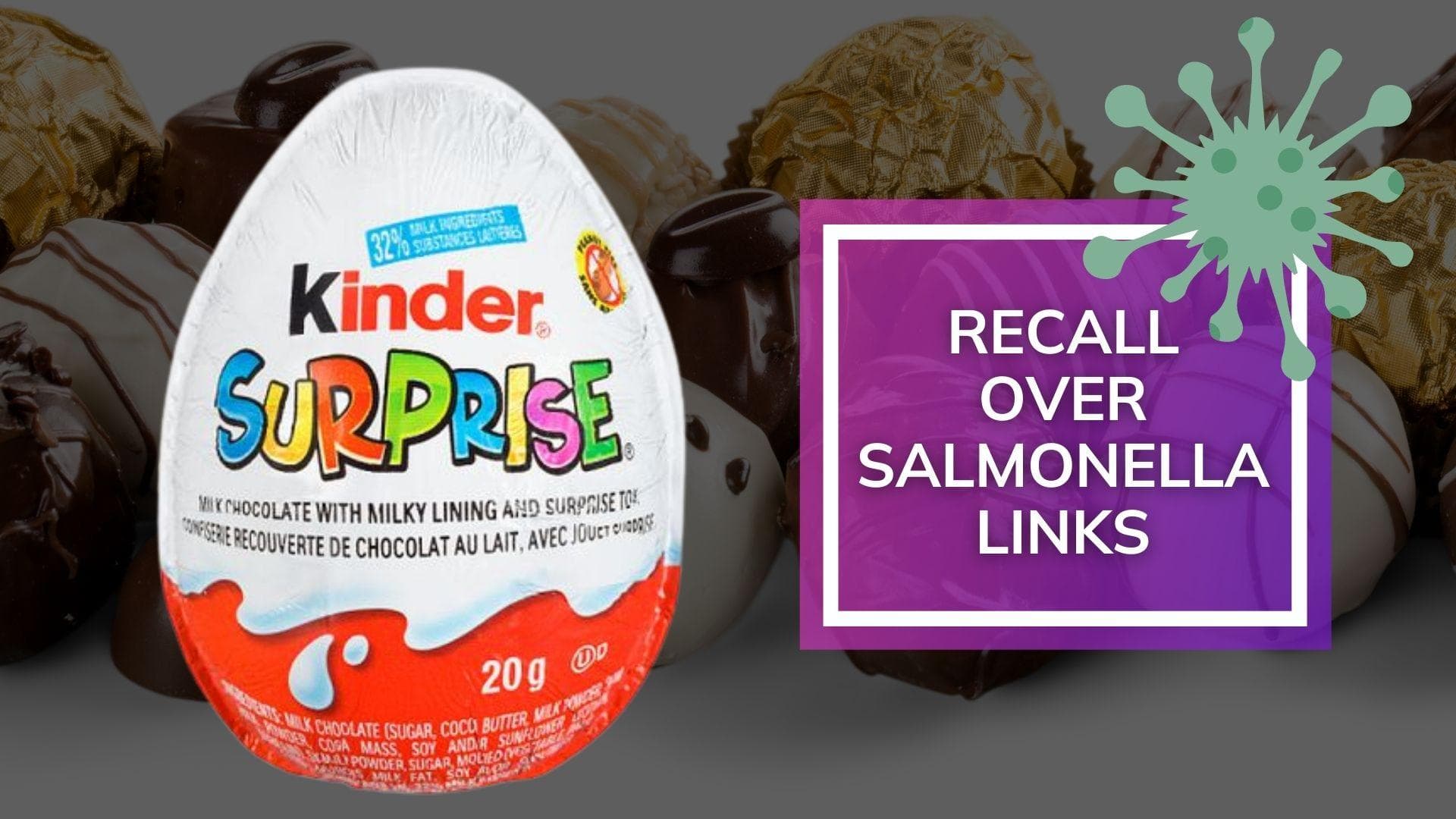 Salmonella in children linked to the maker of popular Kinder Joy