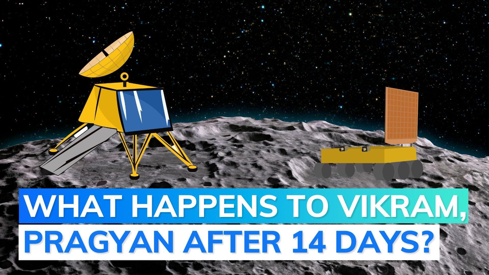 Explained: why Vikram lander and Pragyan rover's mission life is 14 days