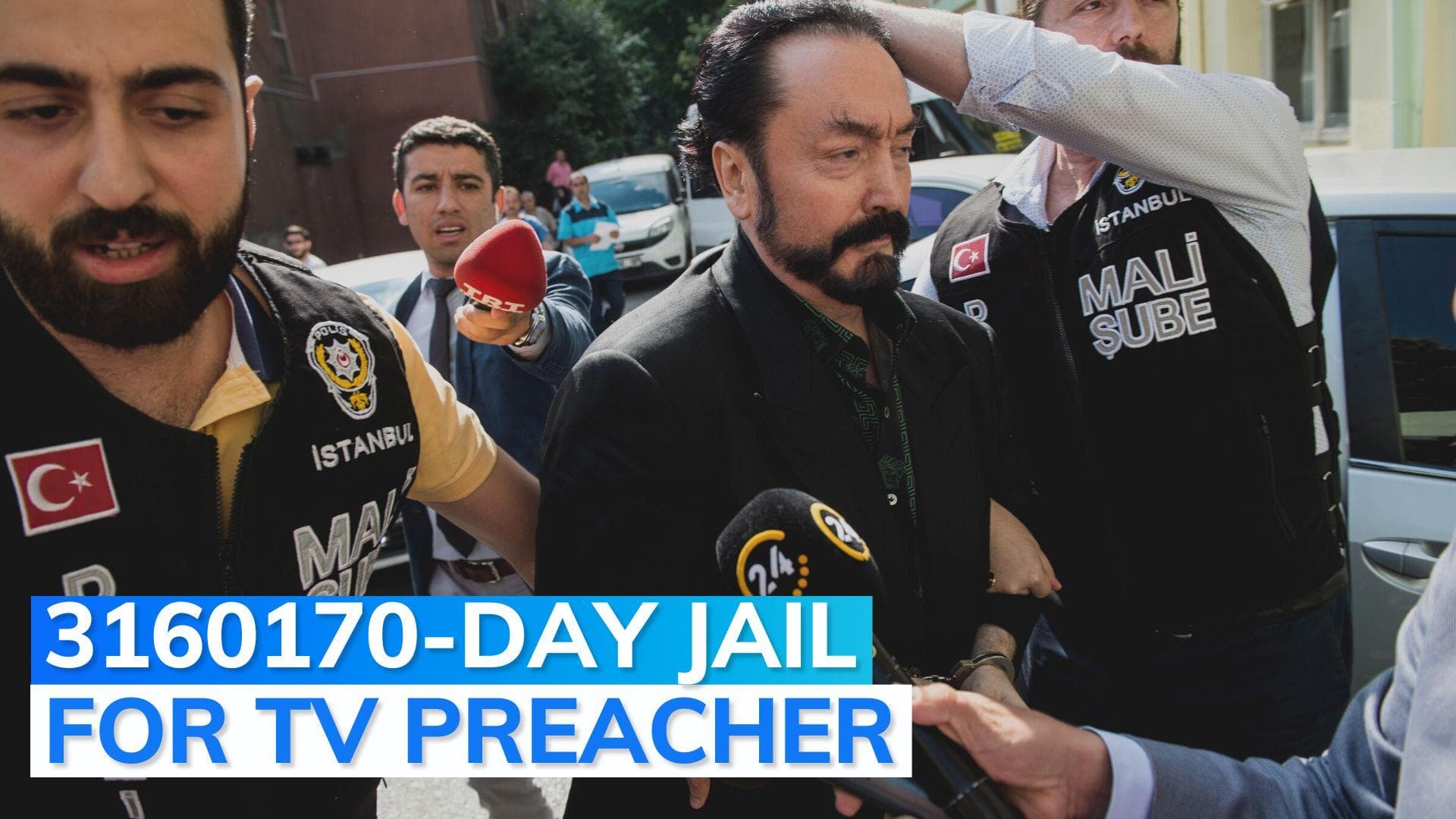 Turkish TV preacher jailed for over 8,000 years. Here's why